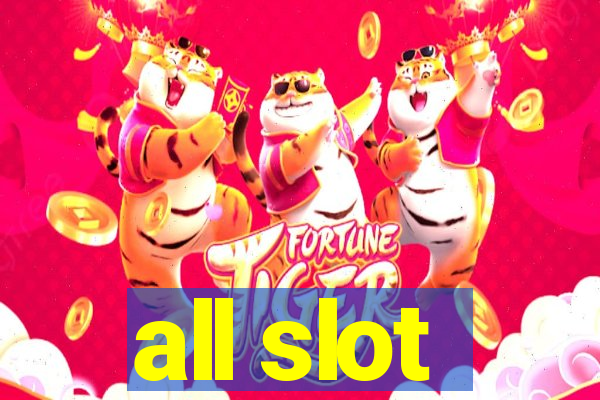 all slot