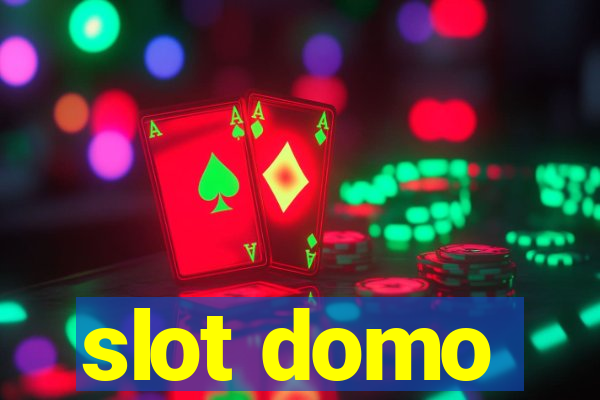 slot domo