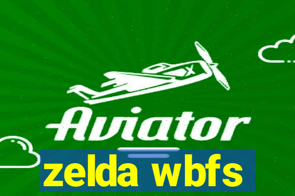 zelda wbfs