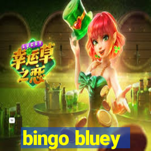 bingo bluey