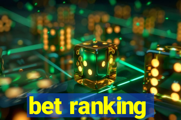 bet ranking