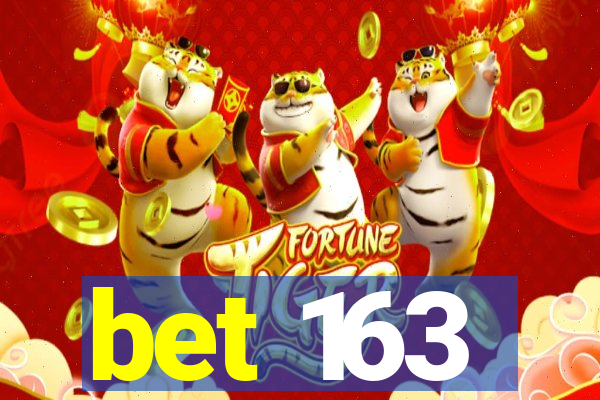 bet 163