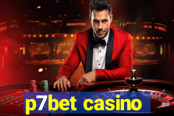 p7bet casino