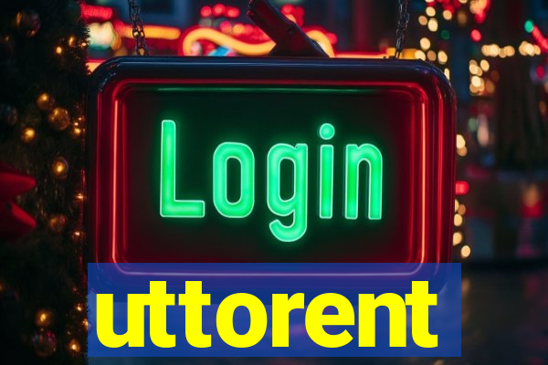 uttorent