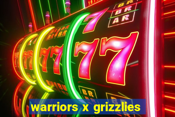 warriors x grizzlies