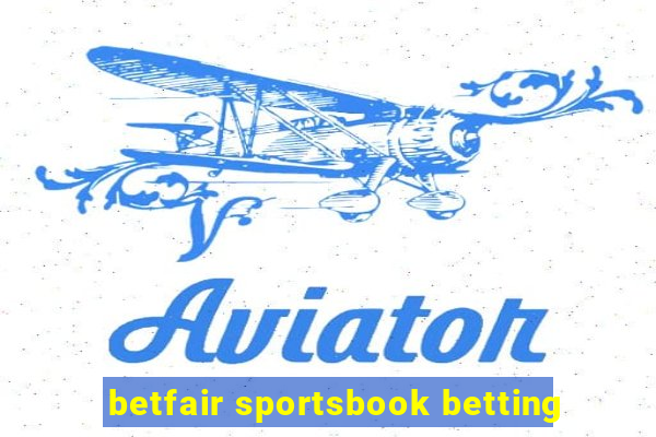 betfair sportsbook betting