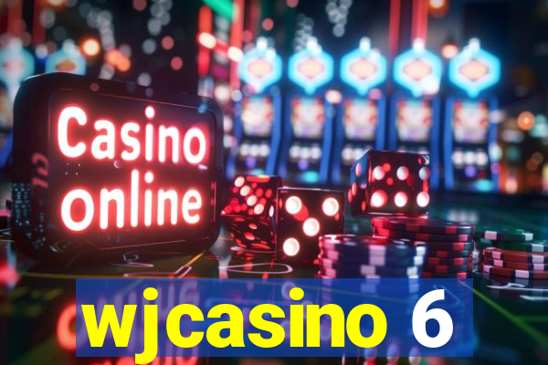 wjcasino 6