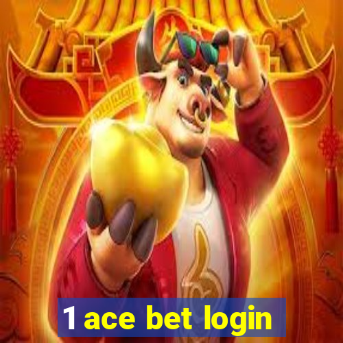 1 ace bet login