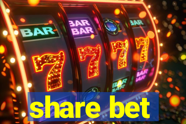 share bet