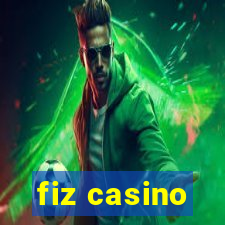 fiz casino