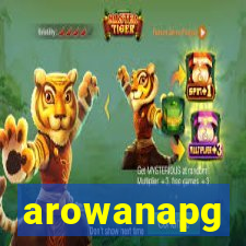 arowanapg