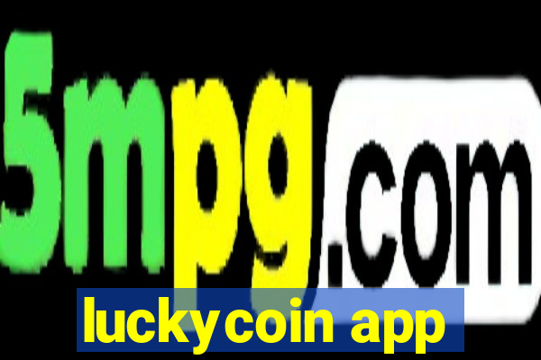 luckycoin app