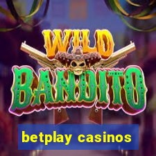 betplay casinos