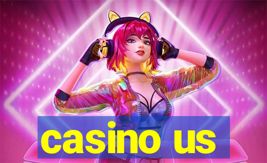 casino us