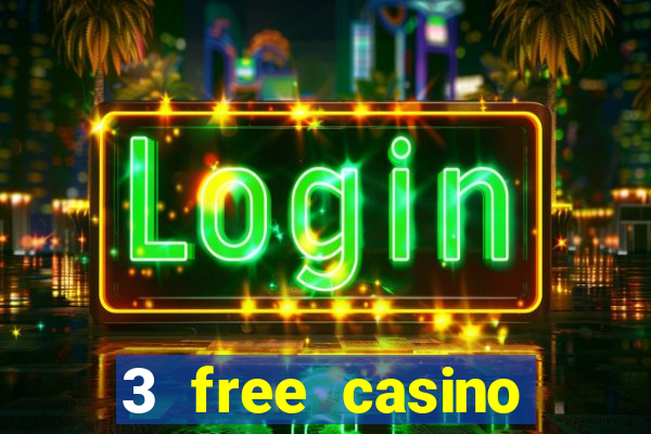 3 free casino slots game