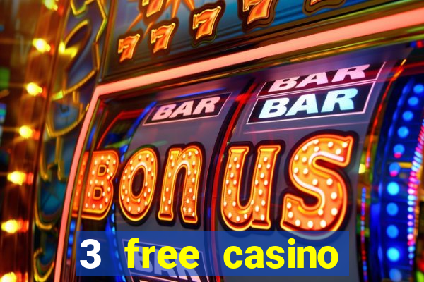 3 free casino slots game