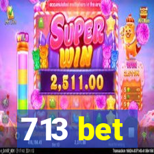 713 bet
