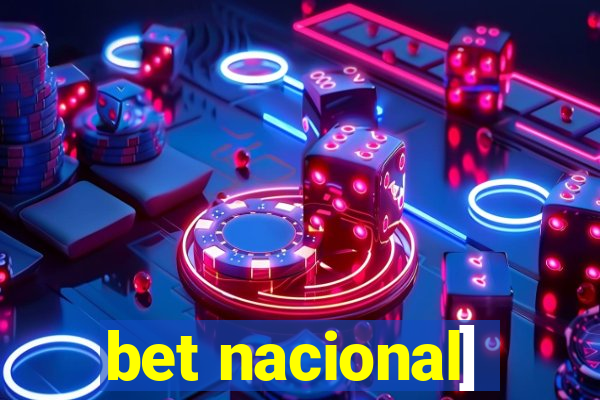 bet nacional]