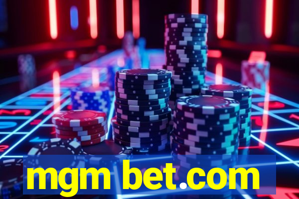 mgm bet.com