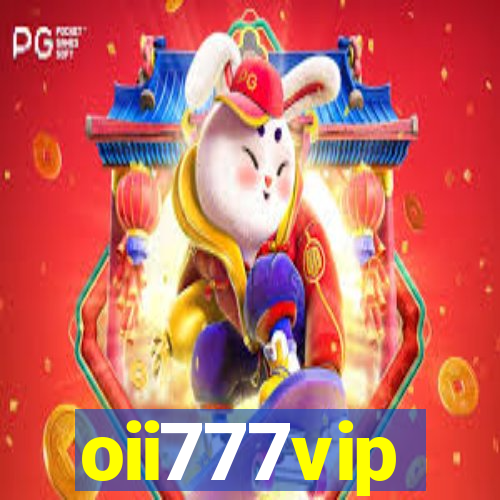 oii777vip