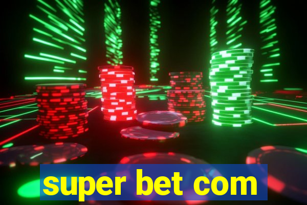 super bet com