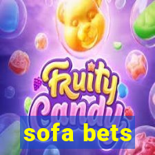 sofa bets