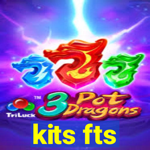 kits fts