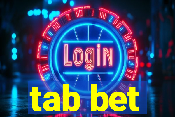 tab bet