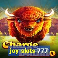 joy slots 777