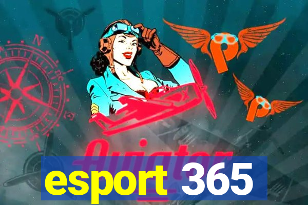 esport 365