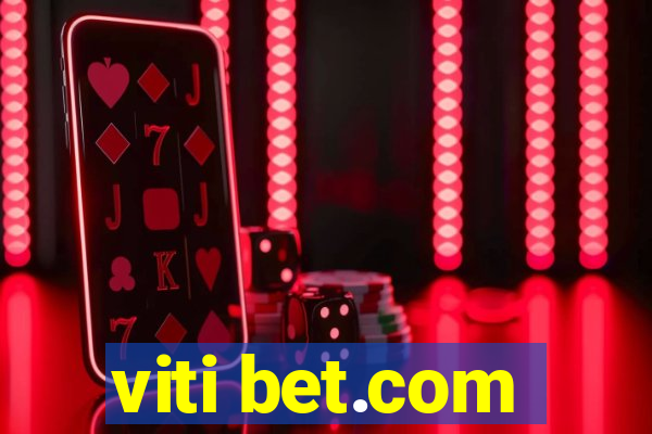 viti bet.com