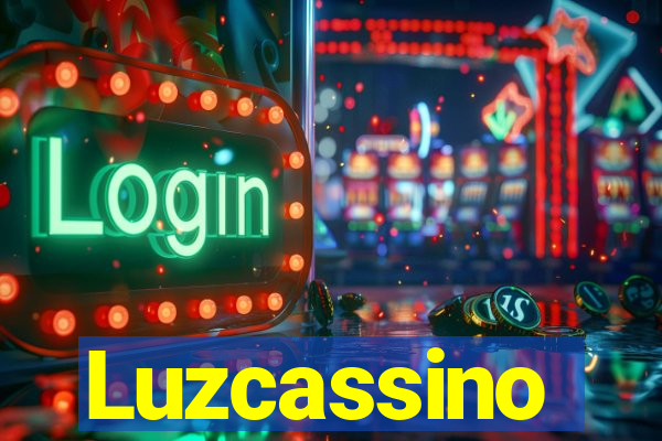 Luzcassino