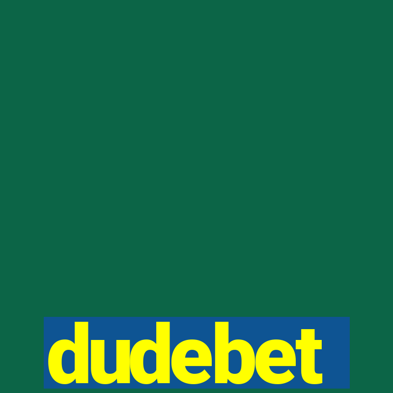 dudebet