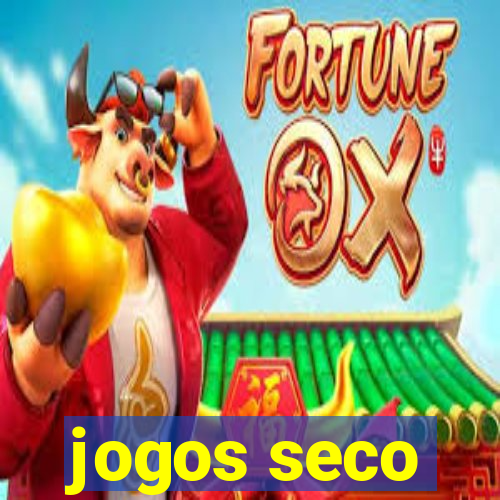 jogos seco