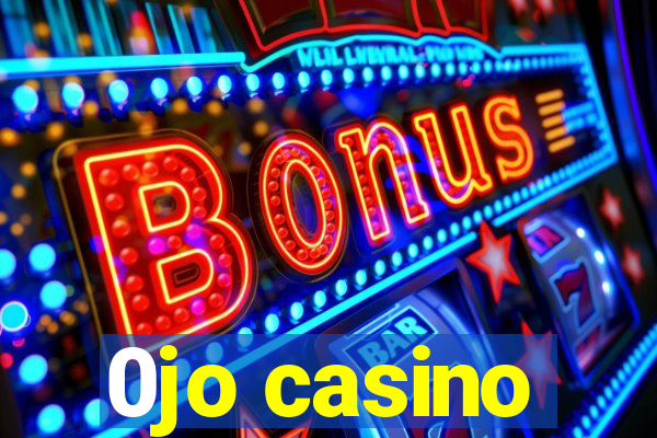 0jo casino