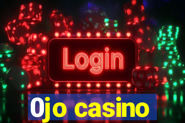 0jo casino