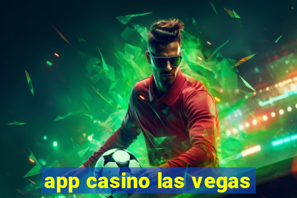 app casino las vegas