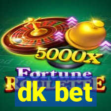 dk bet