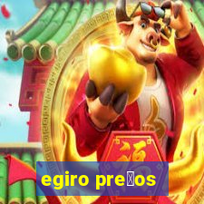 egiro pre莽os