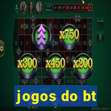 jogos do bt