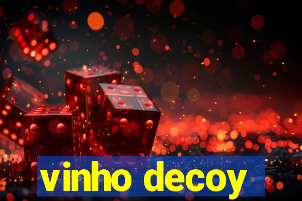 vinho decoy