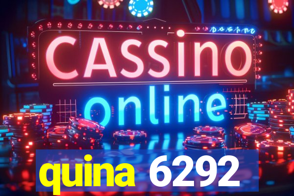 quina 6292