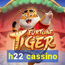 h22 cassino