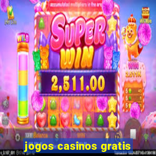 jogos casinos gratis