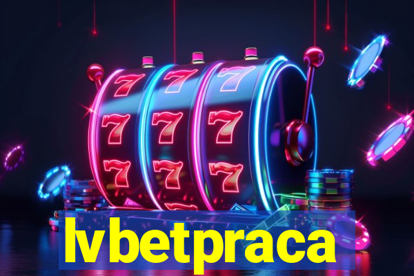 lvbetpraca