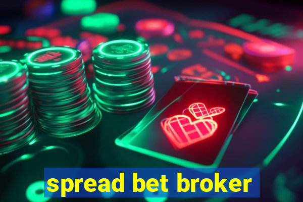 spread bet broker