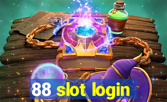 88 slot login