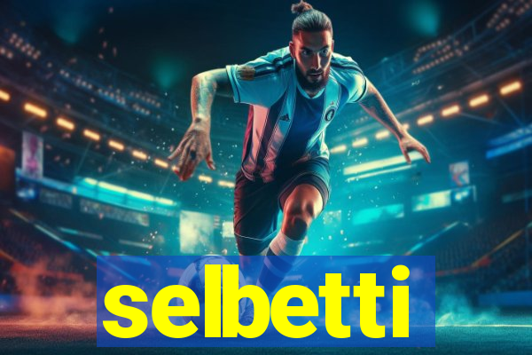 selbetti