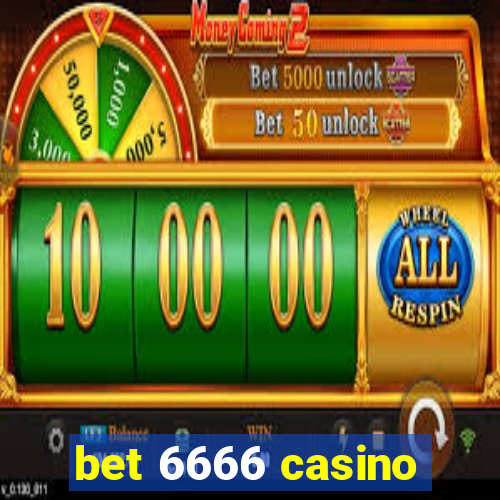 bet 6666 casino