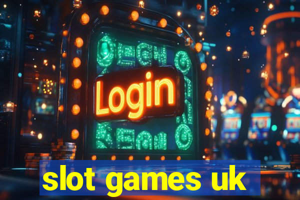 slot games uk